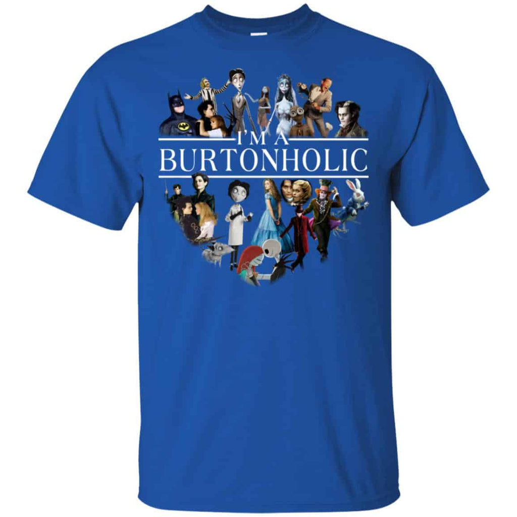 I Am A Burtonholic T-Shirts, Hoodie, Tank