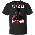 No Lives Matter You’re All Equally Worthless T-Shirts, Hoodie, Tank