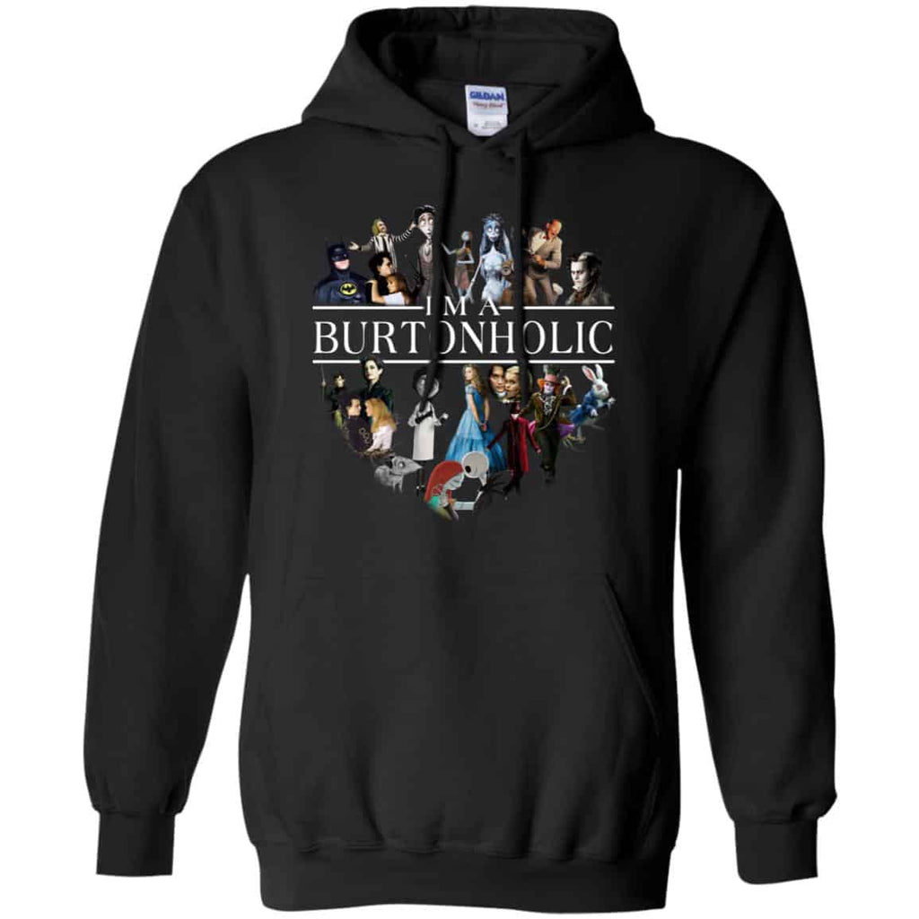 I Am A Burtonholic T-Shirts, Hoodie, Tank