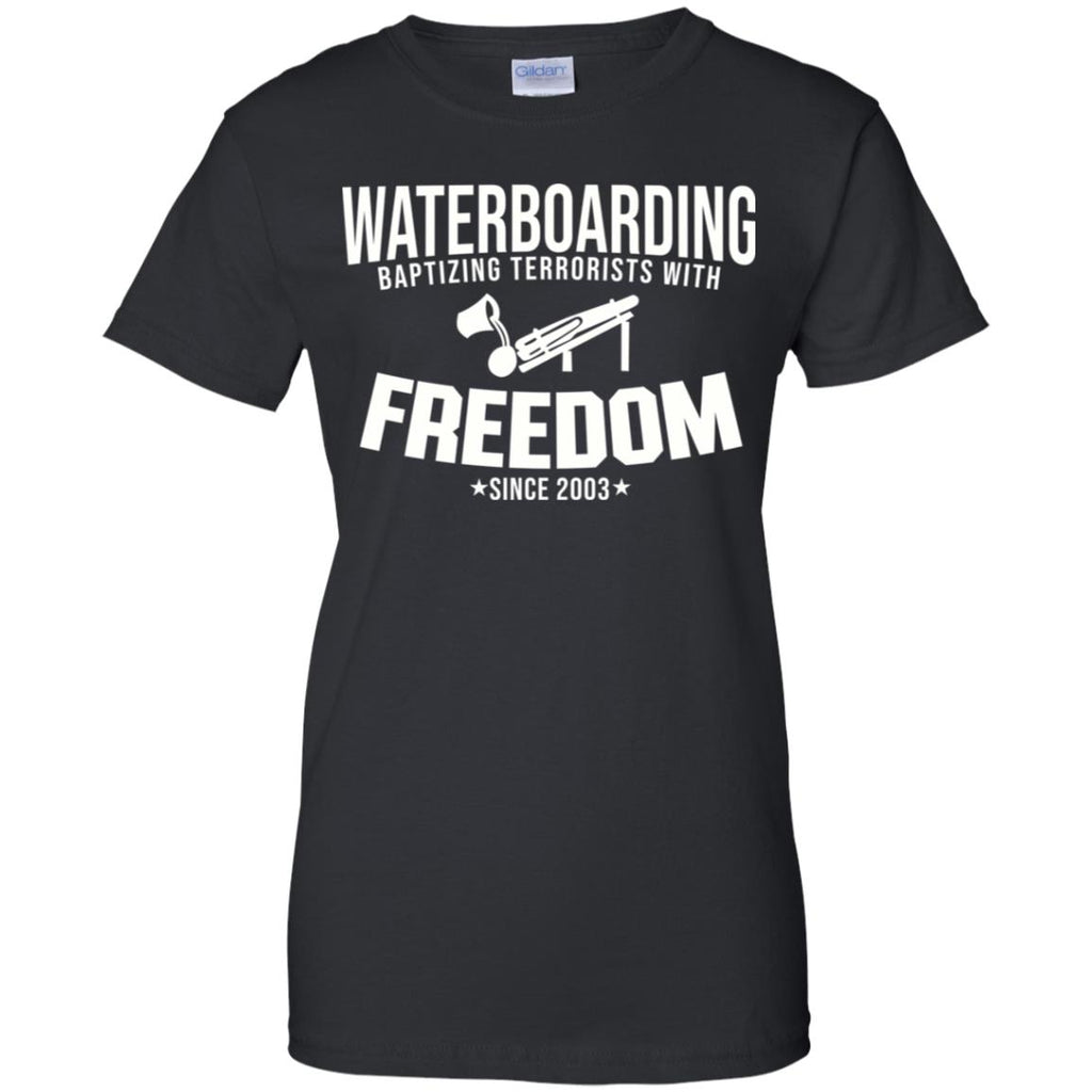 Waterboarding Baptising Terrorists With Freedom T-Shirts, Hoodie, Tank