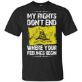 My Rights Don’t End Where Your Feelings Begin Shirt, Hoodie, Tank