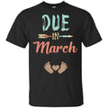Due Date March Announcement Mommy Bump Pregnancy T-Shirts, Hoodie, Tank
