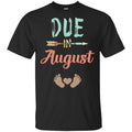 Due Date August Announcement Mommy Bump Pregnancy T-Shirts, Hoodie, Tank