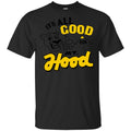 It’s All Good On Mt. Hood T-Shirts, Hoodie, Tank