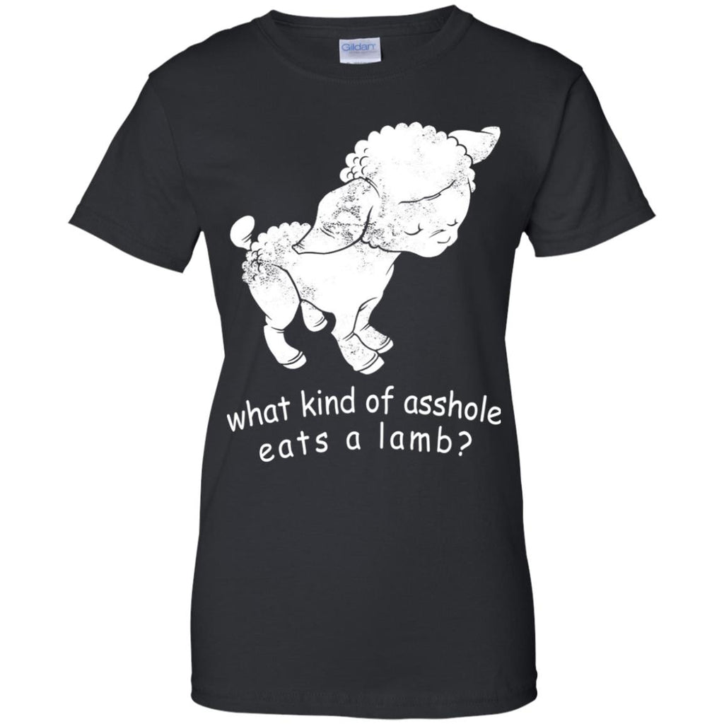 What Kind Of Asshole Eats A Lamb T-Shirts, Hoodie, Tank