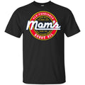 Mom’s Old Fashioned Robot Oil T-Shirts, Hoodie, Tank