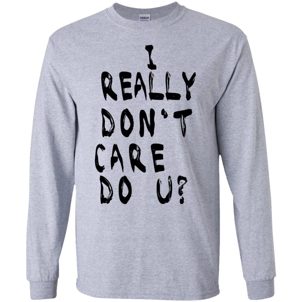 I Really Don’t Care Do U? T-Shirts, Hoodie, Tank