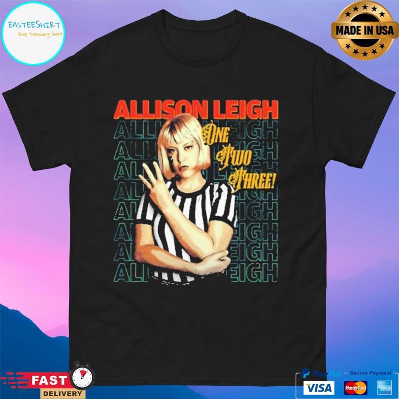 Referee Allison Leigh One Two Three Shirt