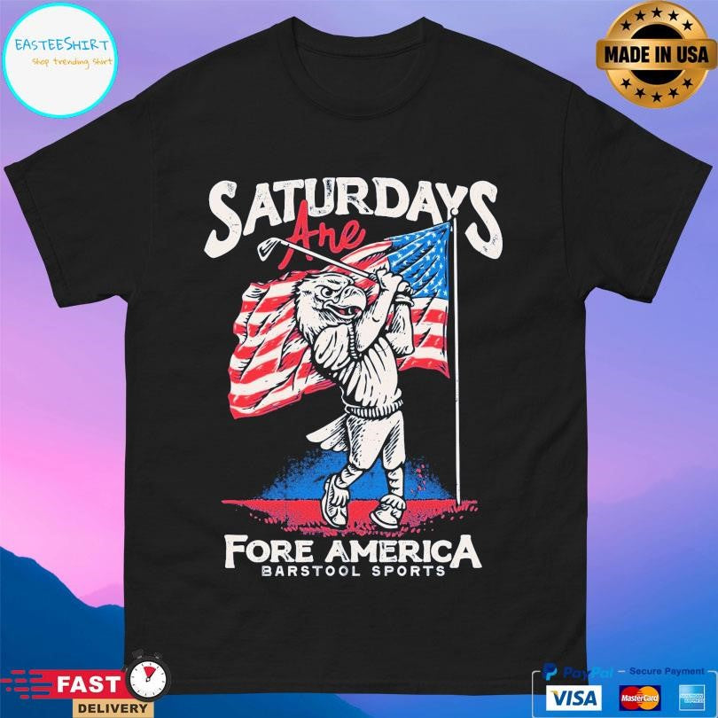 Saturdays Are For America Shirt