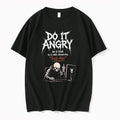 Skeleton Do It Angry Do It Tired Do It While Whispering Fuck This 0 Tshirts