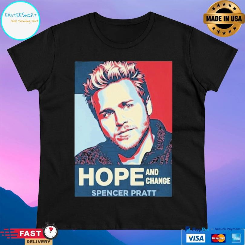 Spencer Pratt Hope And Change Shirt