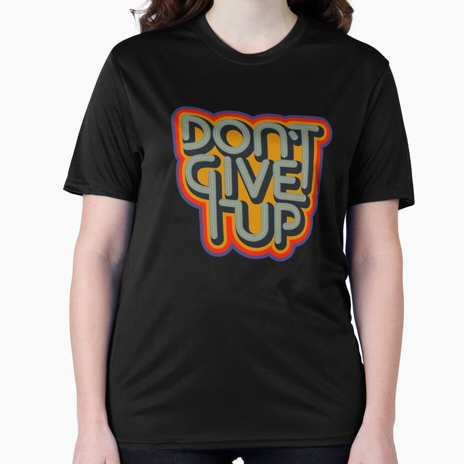 Don't Give Up: Inspirational Graphic Print by BanaEnjoyer2