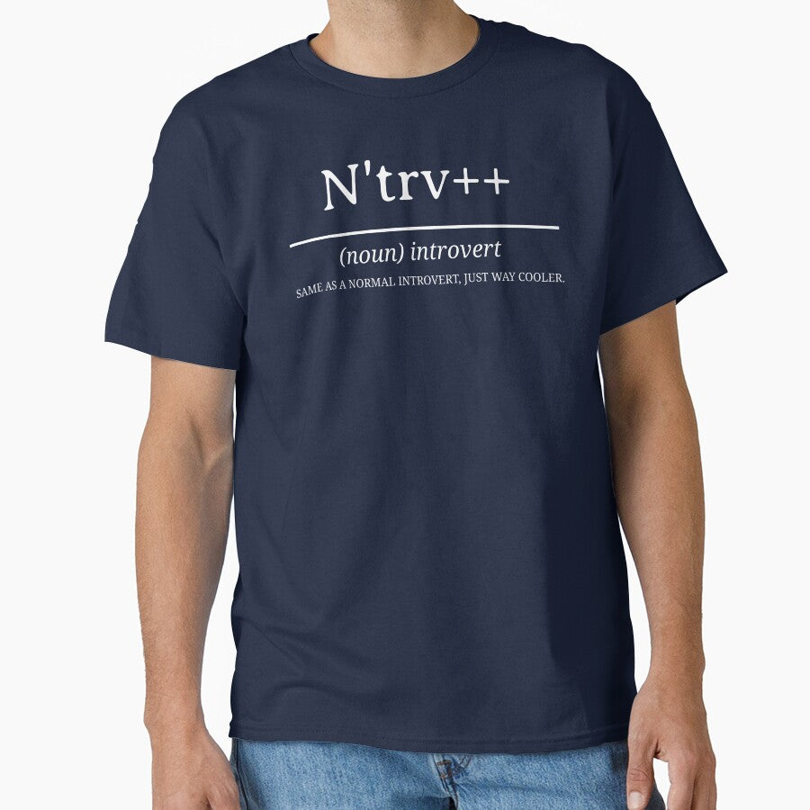 N'trv++ same as a normal introvert just way cooler introvert shirts by Adrian's Tees