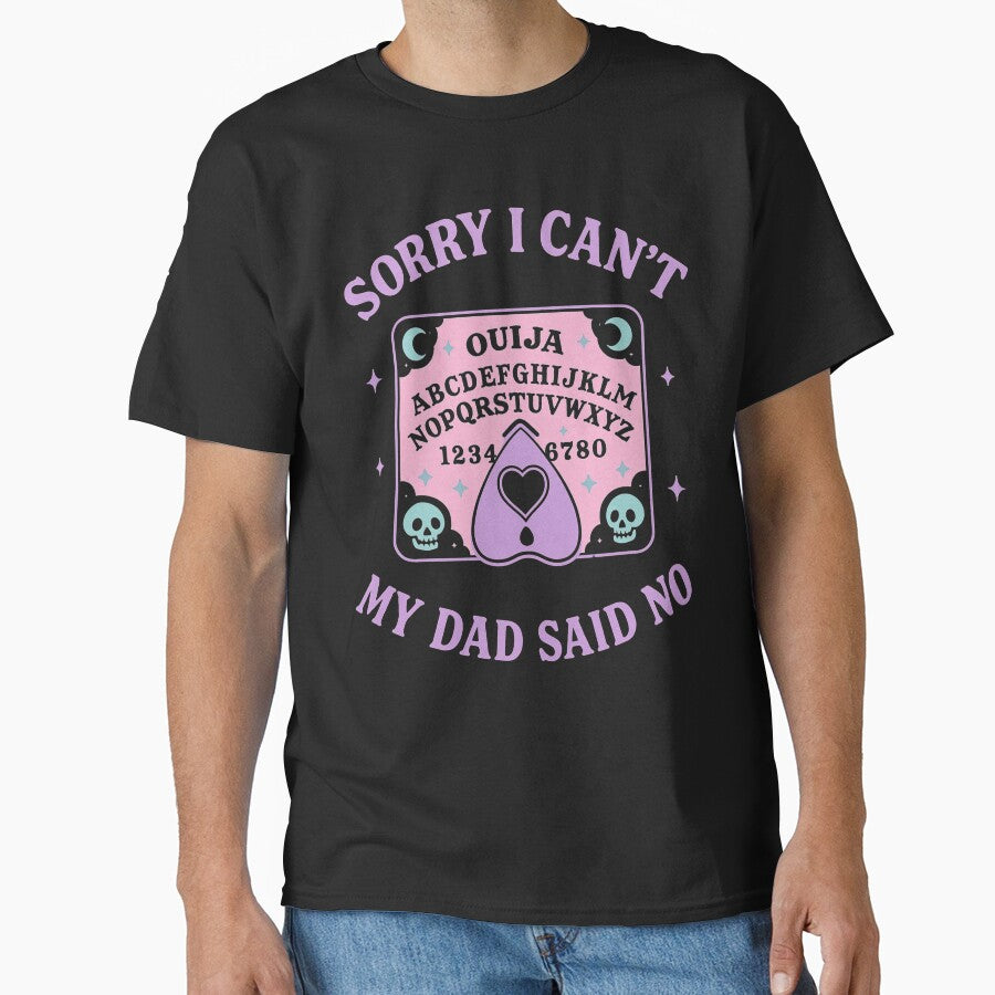 Sorry I Can't, My Dad Said No (Pastel) by Boriken Brujas
