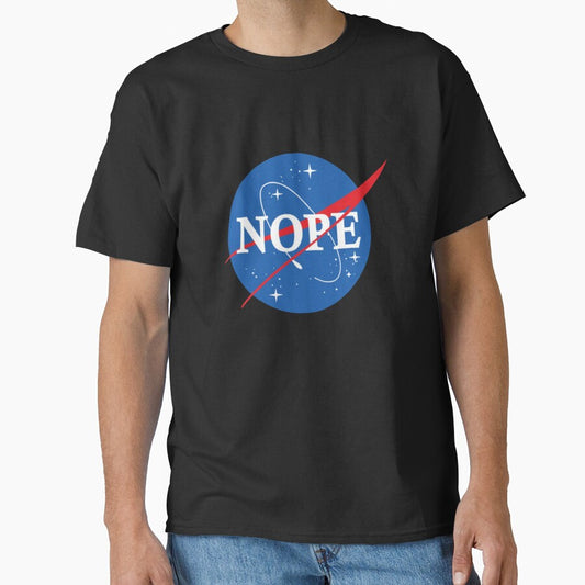 Nasa Nope T-Shirt_7961131 by CNMG4
