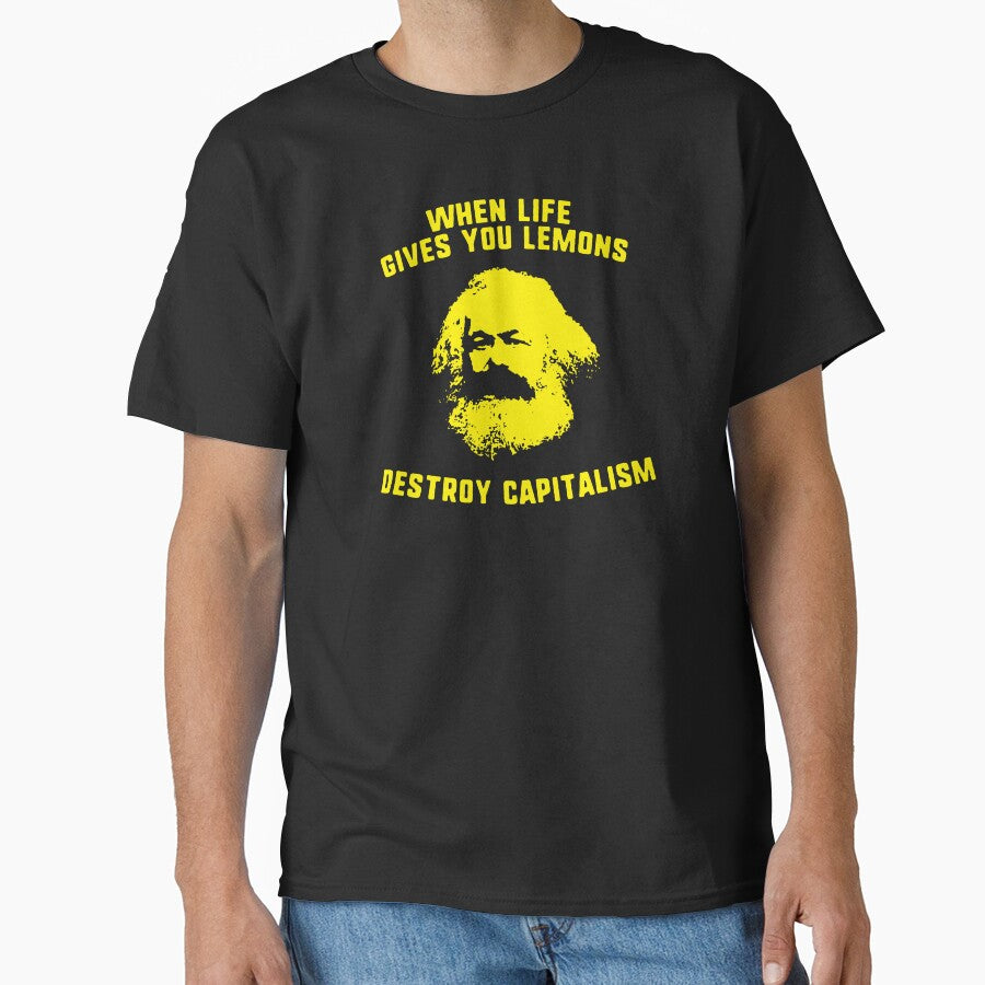When life gives you lemons destroy capitalism Karl Marx by Teeward