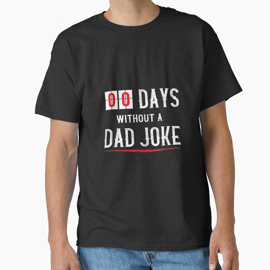 Zero Days Without A Dad Joke Funny For Men Gift by mchargue12
