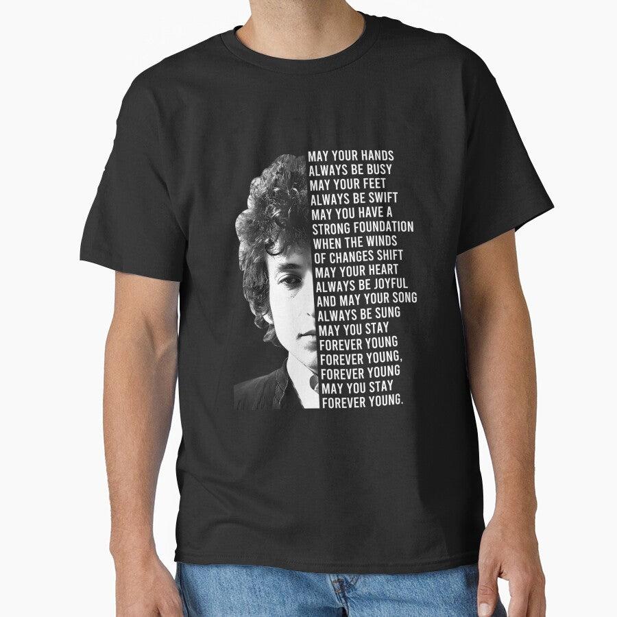 Bob Dylan Forever Young Lyrics by ThreadNovaCraze