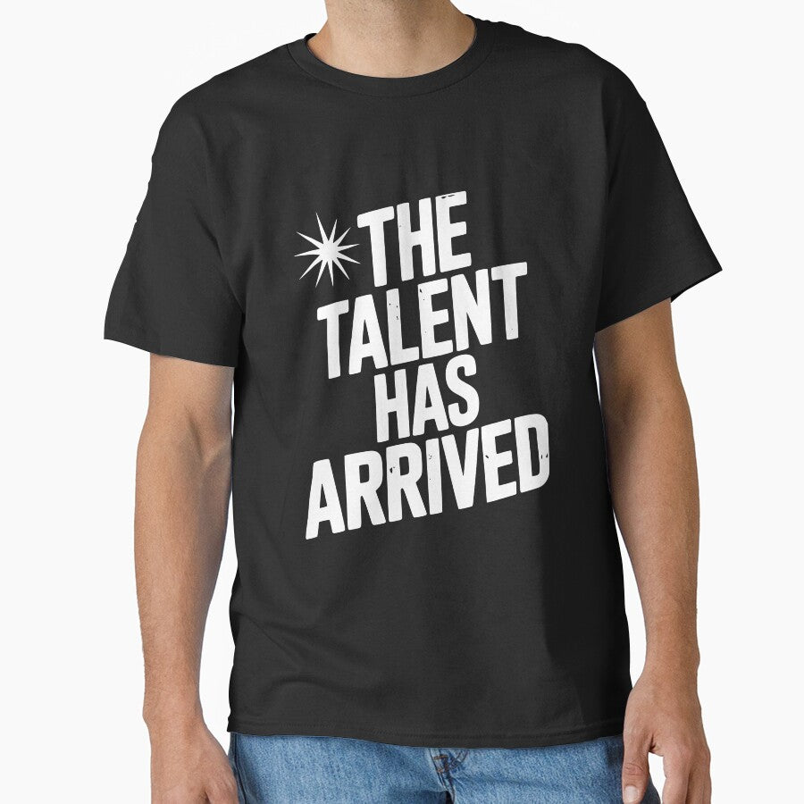 The Talent Has Arrived by Frank Ring