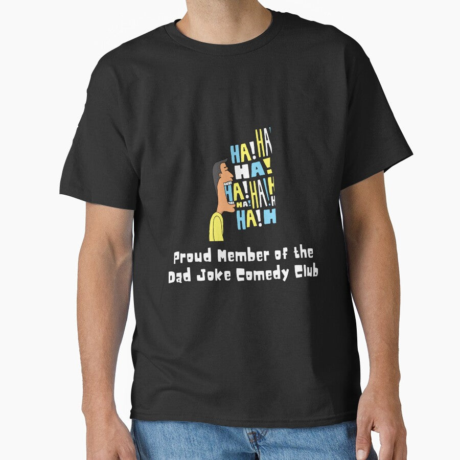 Proud Member of Dad Joke Comedy Club by friendlyspoon