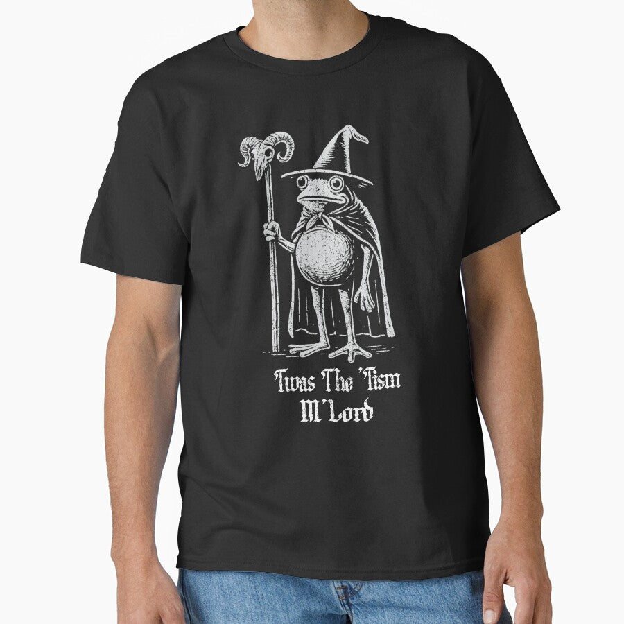 Frog Wizard Meme T'was the 'Tism M'Lord Funny Autism Fantasy by TynesDesign