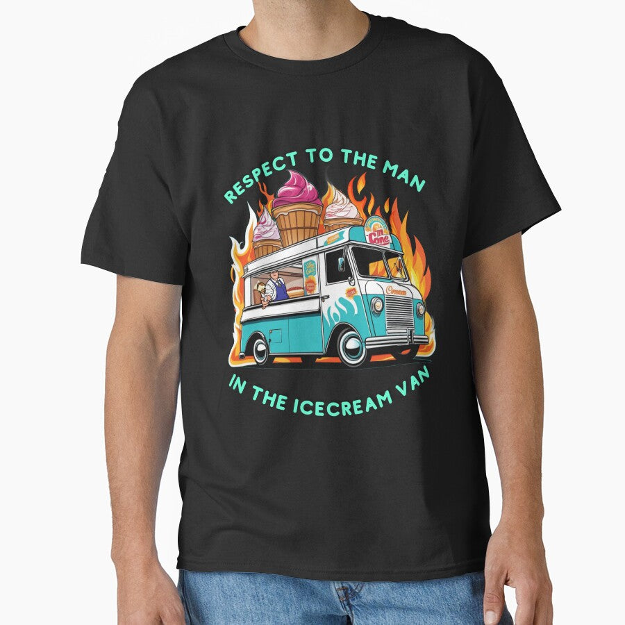 Respect to the Man in the Icecream VAN! Meme Shirt, Funny and with a lot of humor by Maikellinski