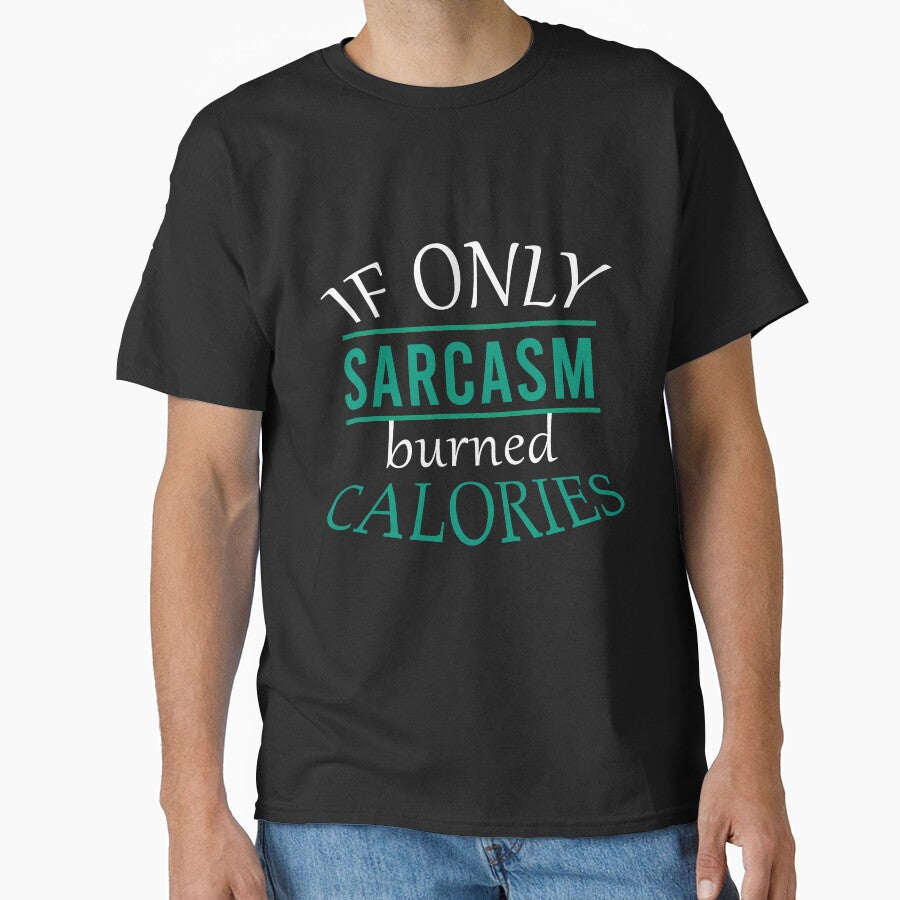 If only sarcasm burned calories by Matheus2001
