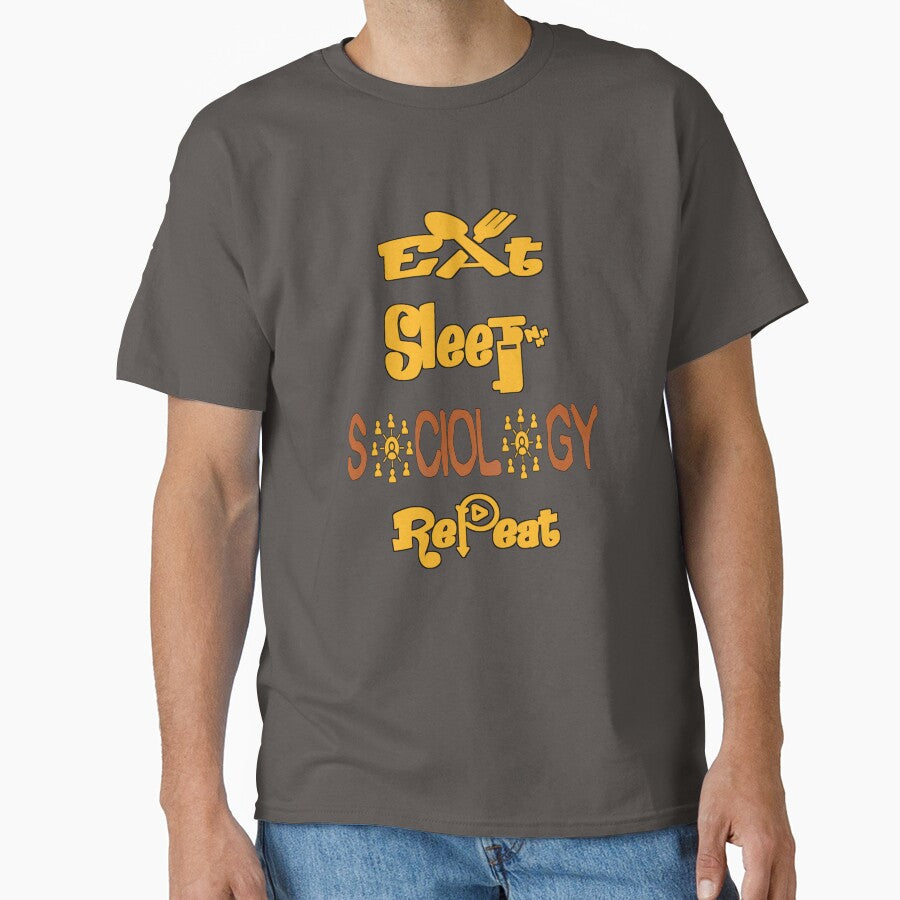 Eat sleep sociology repeat, by Chakilogy