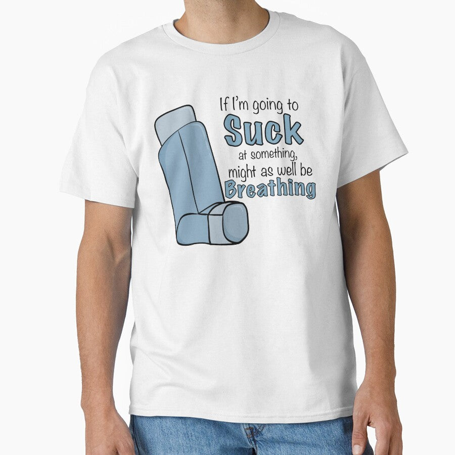 I suck at breathing by MSNeal