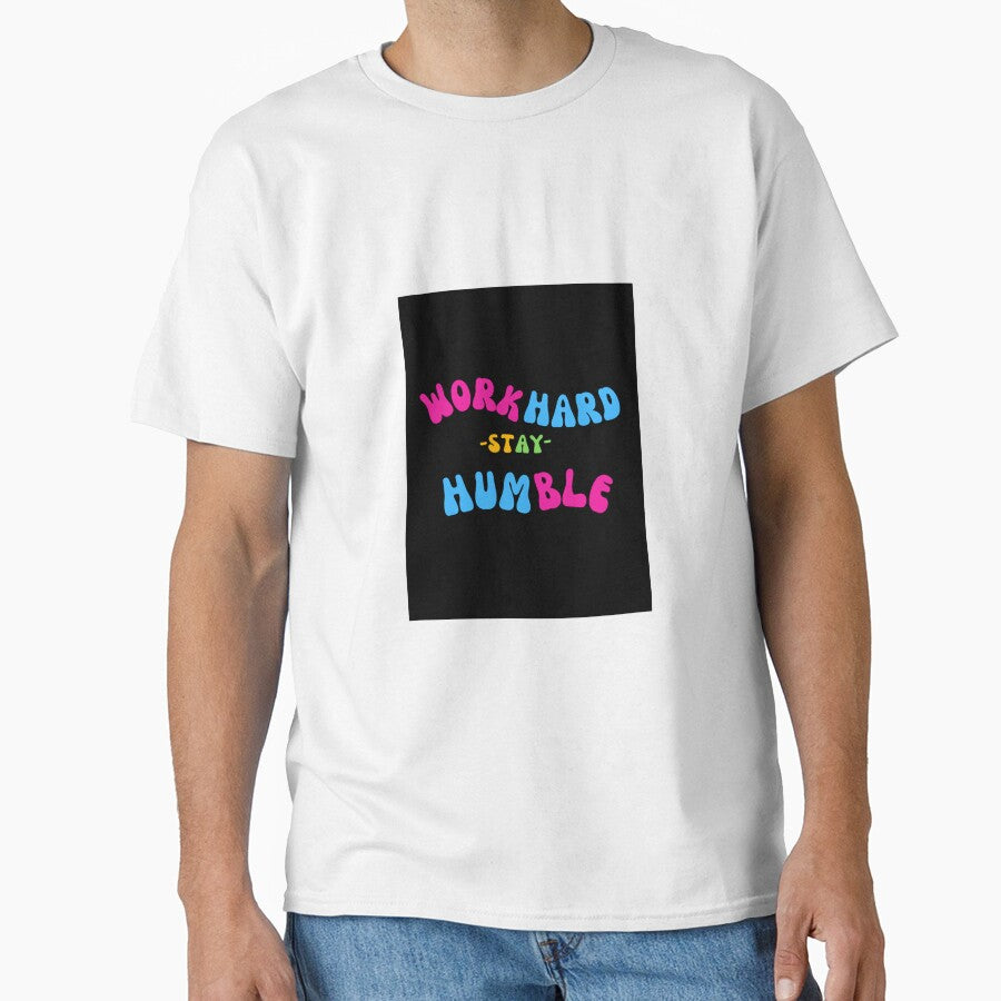 Work Hard Stay Humble design by Nurstore09