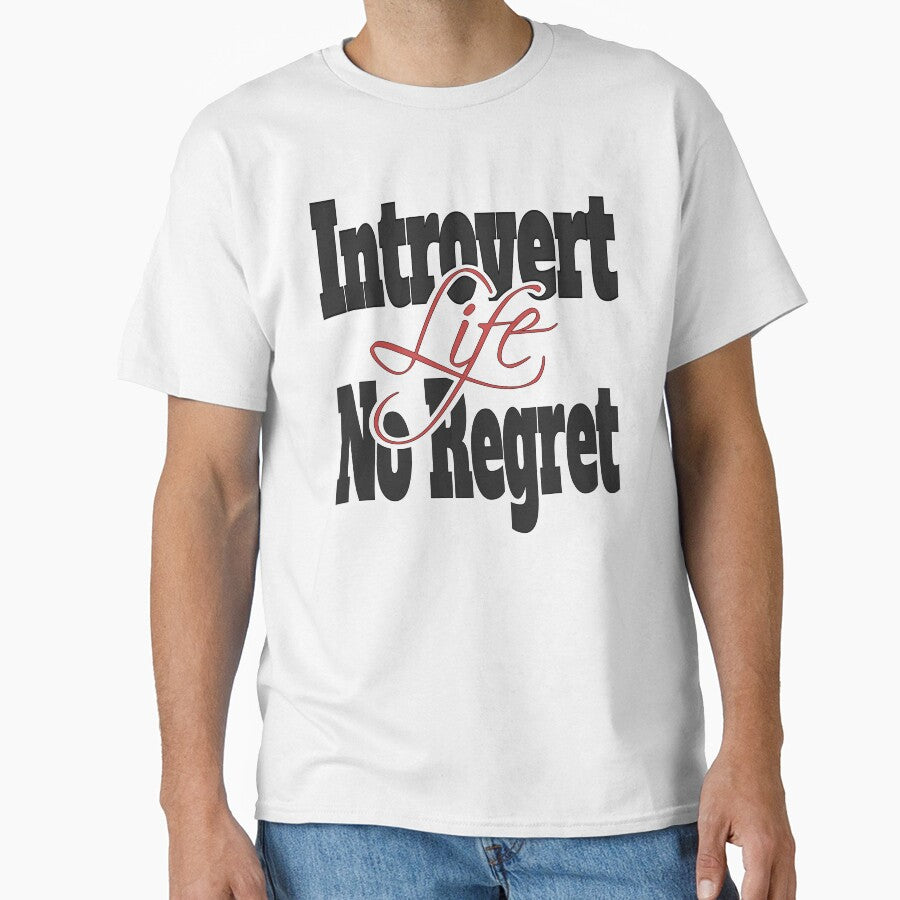 Introvert Life No Regret by KansydMerch