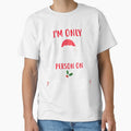 Only A Morning Person On Dec 25th Xmas Novelty Shirt by Bendthetrend