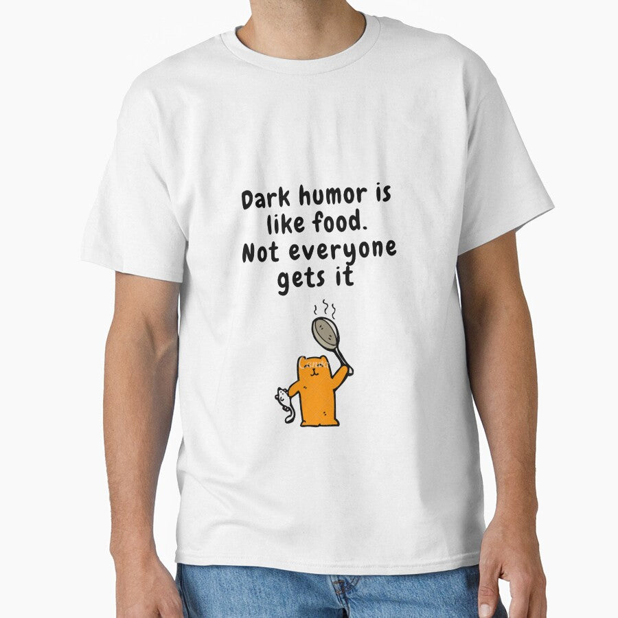 dark humor is like food not everyone gets it sarcastic quote [DH14] by HIPNOTIZAR  CRAFTS