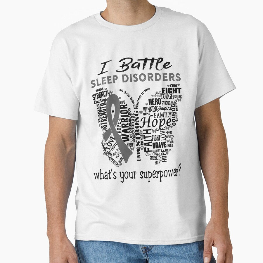 Sleep Disorders Warrior - I Battle Sleep Disorders What is your Superpower? by KirstybShop