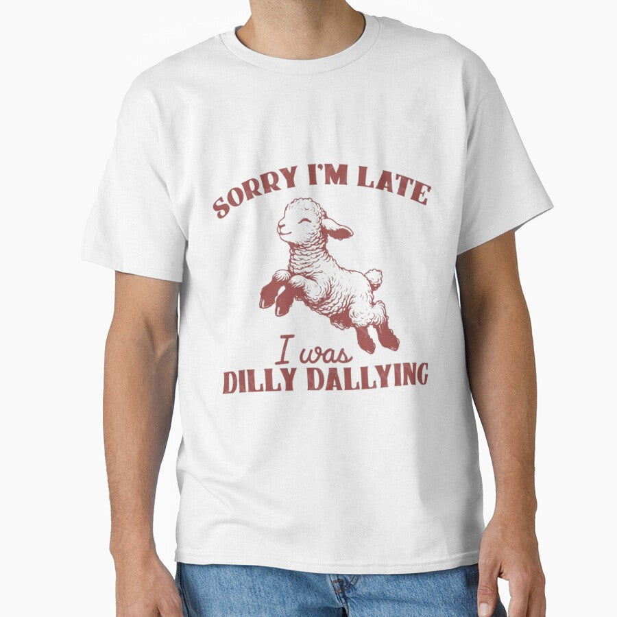 Sorry I'm Late I Was Dilly Dallying | Funny Sheep Design by Colorful-Garden