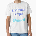 Life made simple,  Retirement by Jho251981
