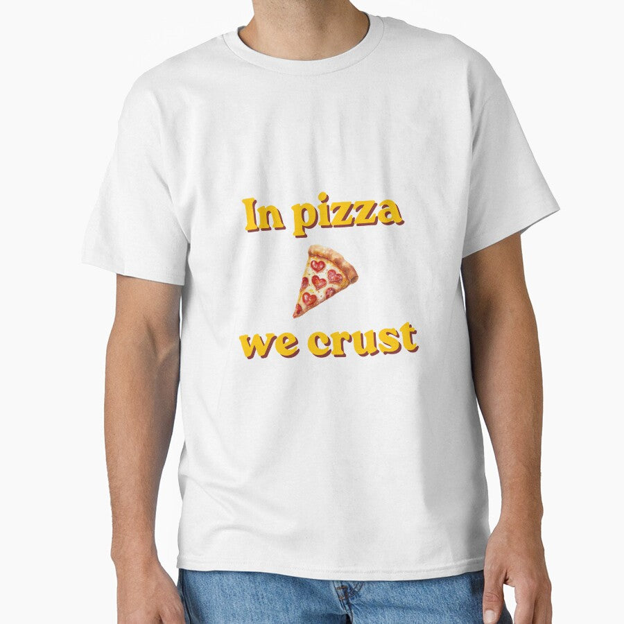 In Pizza We Crust – Funny Pizza Retro Illustration by EVESTUDIOART