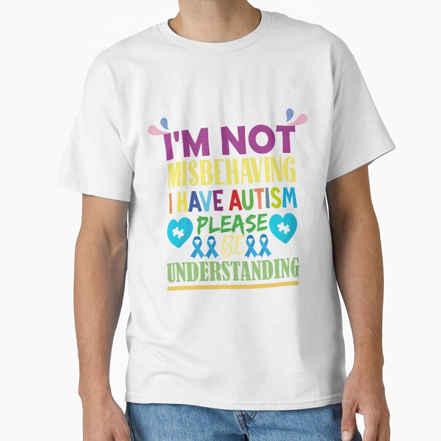 I am not misbehaving i have autism by MangaCortaTees