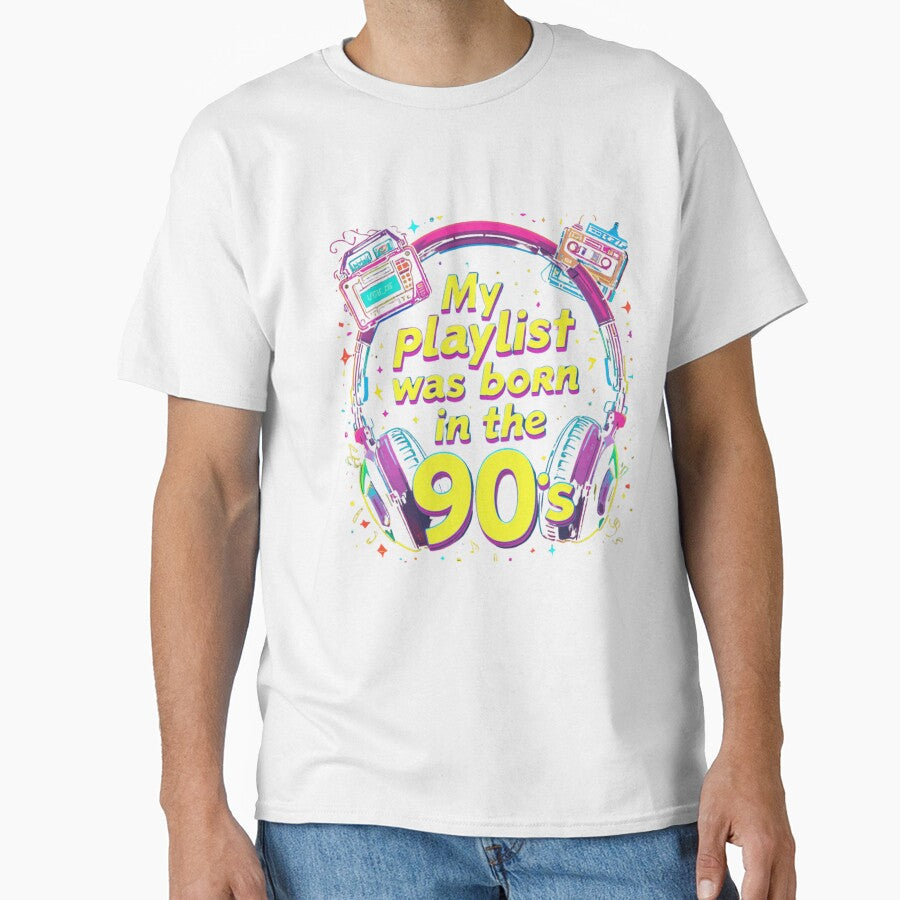 My Playlist Was Born in the 90s - Retro Music Lover Design by ZENTIO