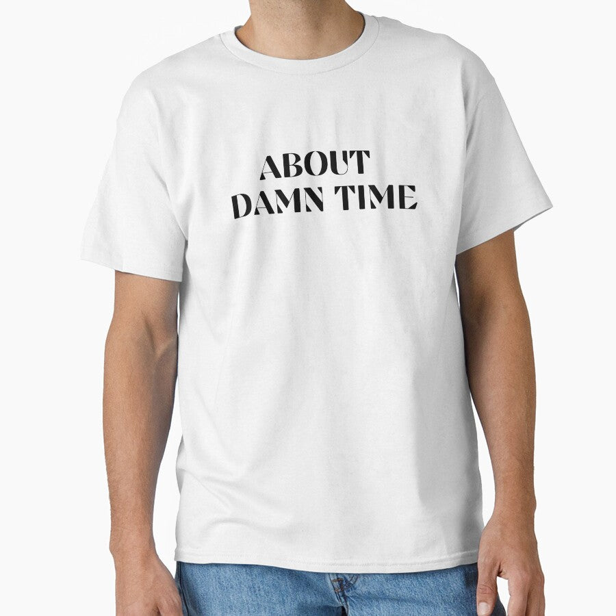 ABOUT DAMN TIME by Ramona-Gliga