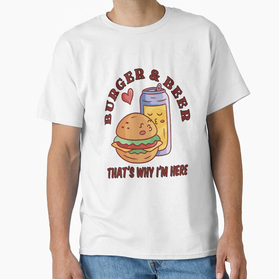 Funny Beer Drink Drinking Burgers & Beer That’s Why I’m Here by fantasticdesign