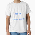 I Don't Have The Time Or The Crayons Funny Sarcasm Quote Short Sleeve T-Shirt by animal-x1