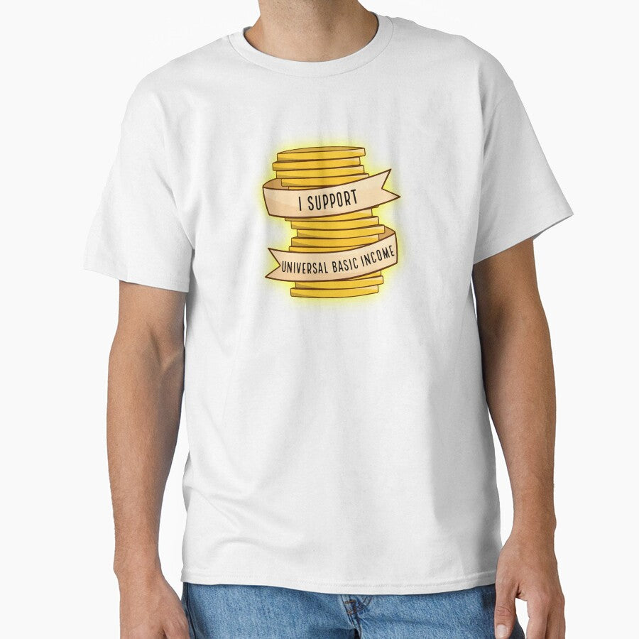 I Support Universal Basic Income by BaconPancakes21