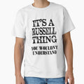 Its A Russell Thing You Wouldnt Understand Funny Cute Gift T Shirt For Men Women by arcadetoystore
