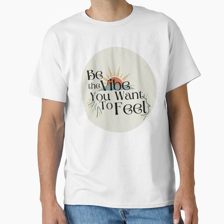 Be the vibe you want to feel by aadamshopping