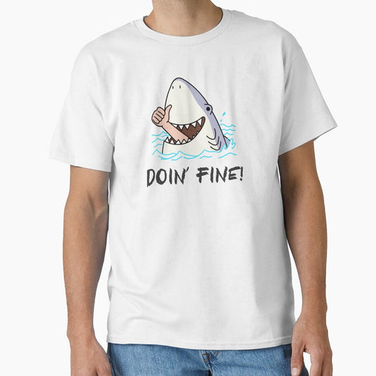 Doin' Fine! -- eaten by shark sarcastic humor by The Sporty Nerd