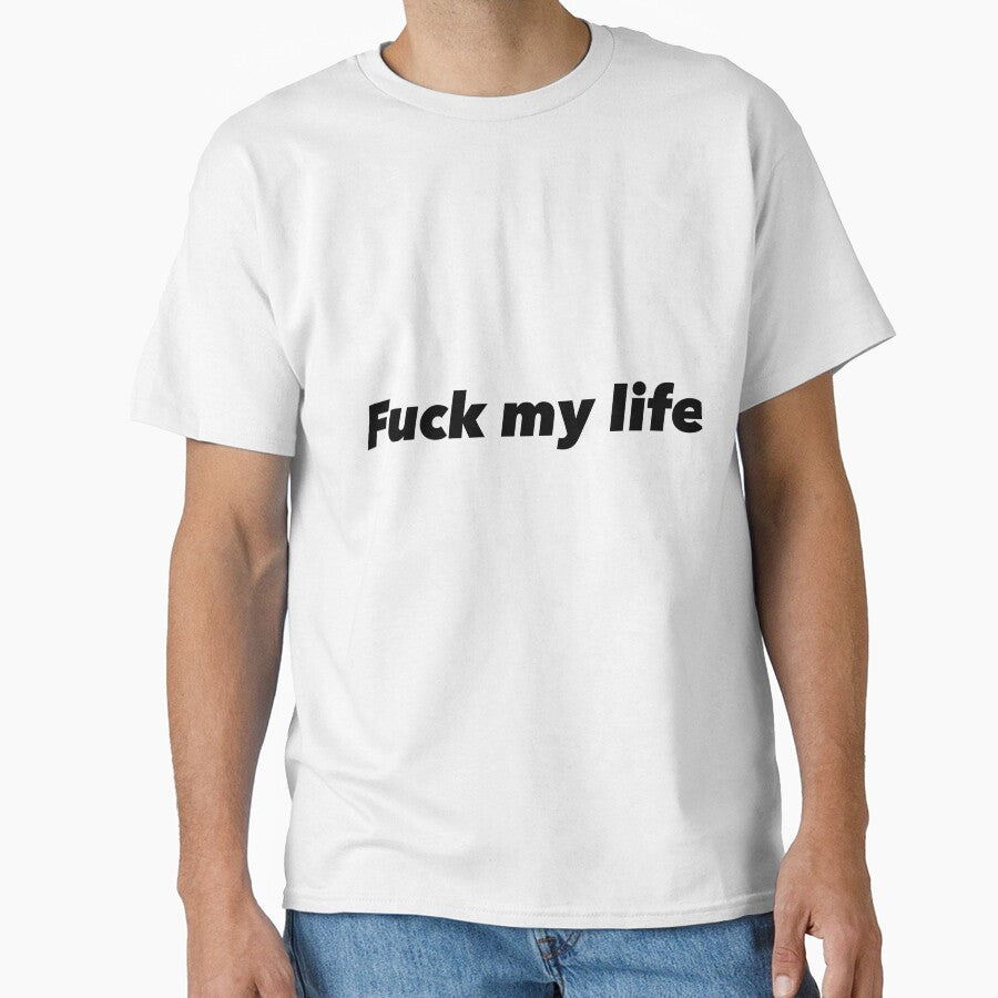 Fuck my life by Funnymaybe