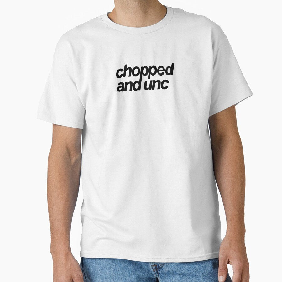 Chopped and Unc by Blank Pepper Art
