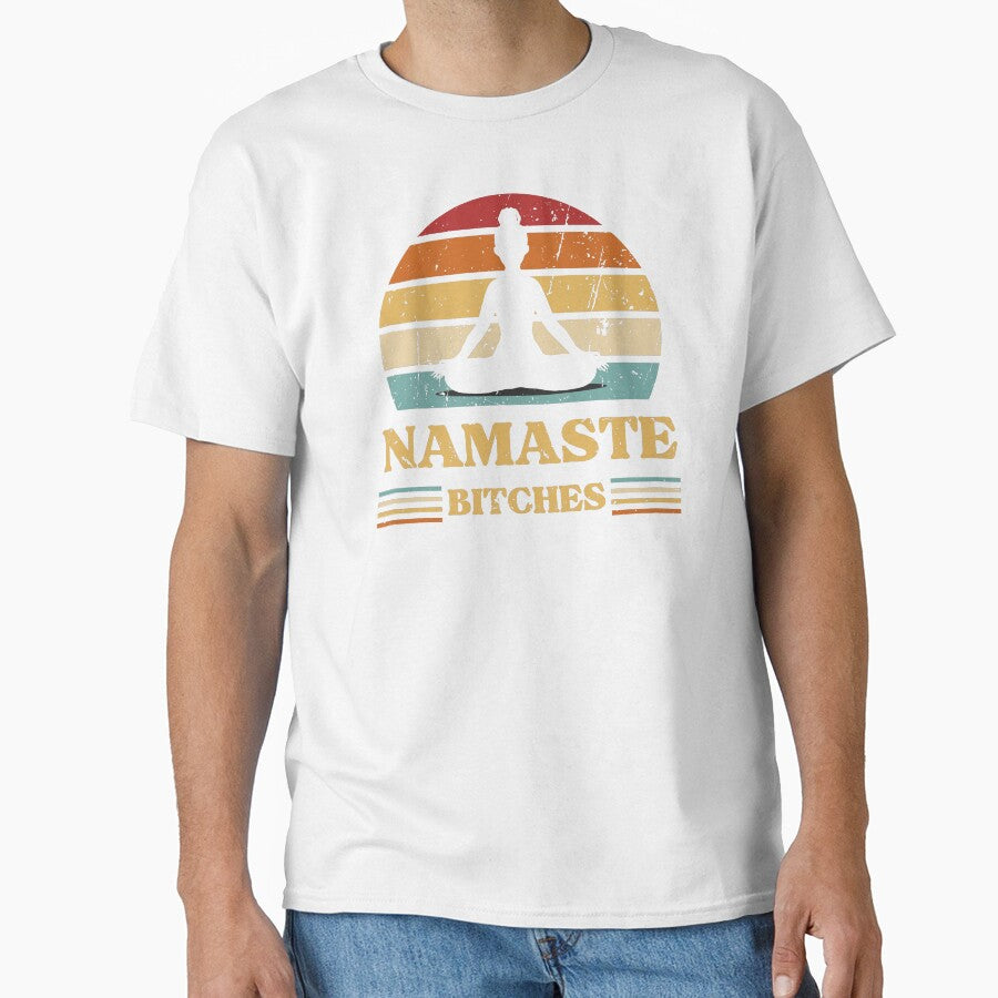 Namaste Bitches by 100Sunsets