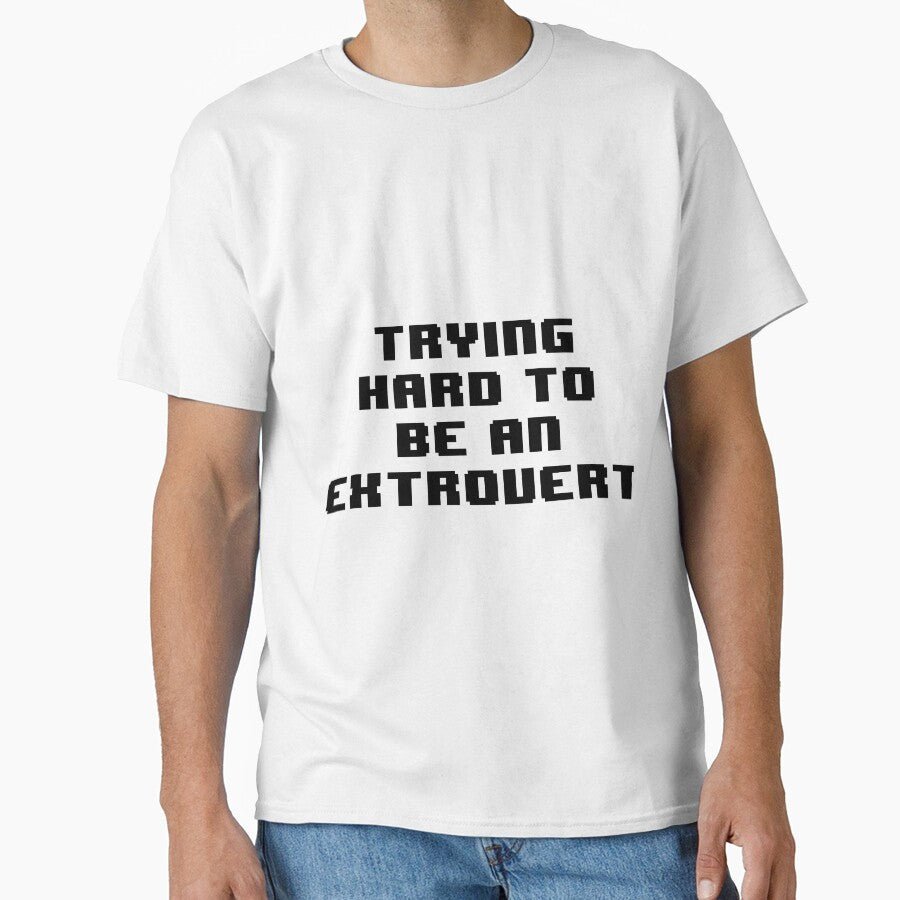 Trying hard to be an extrovert by Jabaroni